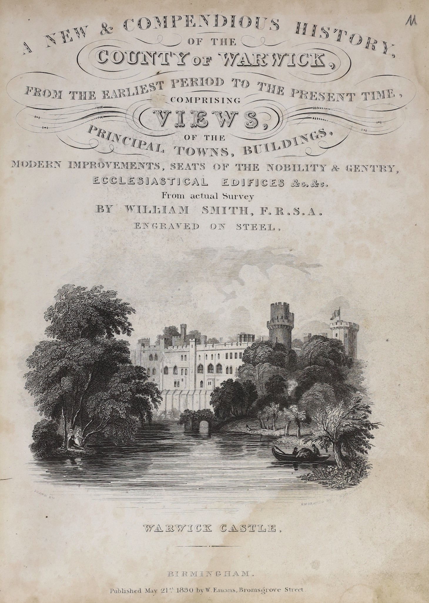 WARWICKSHIRE - Smith, William - A New & Compendious, History of the County of Warwick, 4to, rebound half calf, with engraved title, map and 60 plates (mostly stained), W. Evans, Birmingham, 1830